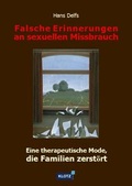 Cover: Falsche Erinnerungen an sexuellen Missbrauch - Verlag Dietmar Klotz GmbH