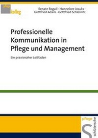 Abbildung von: Professionelle Kommunikation in Pflege und Management - Schlütersche
