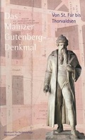 Cover: Das Mainzer Gutenbergdenkmal - E. Humbert Verlag UG
