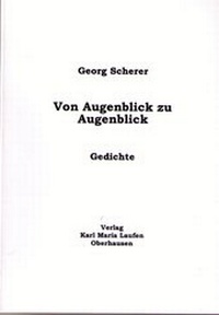 Enlarge image Cover: Von Augenblick zu Augenblick - Karl Maria Laufen Buchhandlung und Verlag