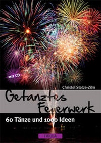 Abbildung von: Getanztes Feuerwerk - Fidula