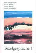 Cover: Texelgespr&auml;che 1 - Karl Maria Laufen Buchhandlung und Verlag