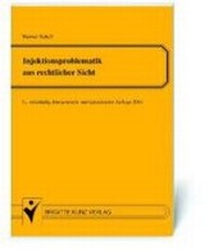 Abbildung von: Injektionsproblematik aus rechtlicher Sicht - Schlütersche