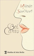 Cover: Bel Canto - Matthes & Seitz Berlin