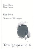 Cover: Das B&ouml;se - Karl Maria Laufen Buchhandlung und Verlag