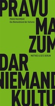 Cover: Das Niemandsland der Kulturen - Matthes & Seitz Berlin