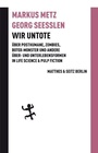 Cover: Wir Untote - Matthes & Seitz Berlin