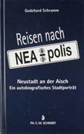Cover: Reisen nach NEA-polis - Verlag PH.C.W. SCHMIDT bei Rudolph Druck