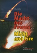 Cover: Die Macht des Feuers / Might and Fire - Kunstsammlungen d. Veste Coburg