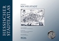 Cover: Hessischer St&auml;dteatlas - Michelstadt - Verlag PH.C.W. SCHMIDT bei Rudolph Druck