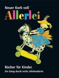 Cover: Neuer Korb voll Allerlei - Verlag PH.C.W. SCHMIDT bei Rudolph Druck