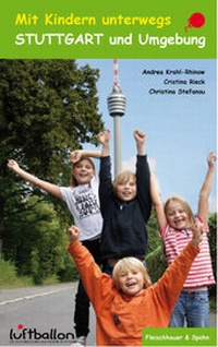 Abbildung von: Mit Kindern unterwegs - Stuttgart und Umgebung - Silberburg