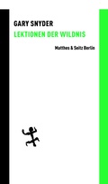Cover: Lektionen der Wildnis - Matthes & Seitz Berlin