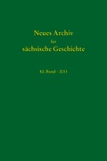 Cover: Neues Archiv f&uuml;r s&auml;chsische Geschichte, 82. Band (2011) - Verlag PH.C.W. SCHMIDT bei Rudolph Druck