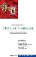 Cover: Das Blutgeheimnis - Gralsbotschaft