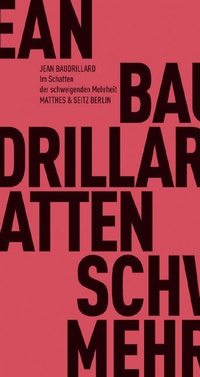 Abbildung von: Im Schatten der schweigenden Mehrheiten - Matthes & Seitz Berlin