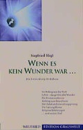 Cover: Wenn es kein Wunder war... - Gralsbotschaft