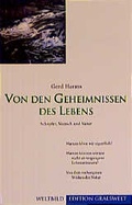 Cover: Von den Geheimnissen des Lebens - Gralsbotschaft