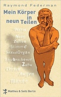 Cover: Mein K&ouml;rper in neun Teilen - Matthes & Seitz Berlin