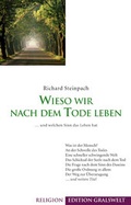 Cover: Wieso wir nach dem Tode leben - Gralsbotschaft