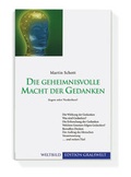 Cover: Die geheimnisvolle Macht der Gedanken - Gralsbotschaft