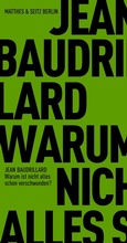 Cover: Warum ist nicht alles schon verschwunden? - Matthes & Seitz Berlin