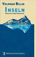 Cover: Inseln - Matthes & Seitz Berlin