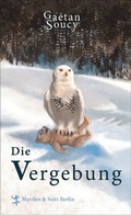 Cover: Die Vergebung - Matthes & Seitz Berlin