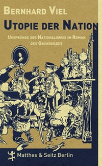 Abbildung von: Utopie der Nation - Matthes & Seitz Berlin