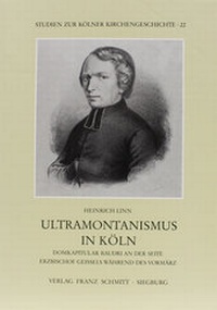 Enlarge image Cover: Ultramontanismus in Köln - Verlag Franz Schmitt