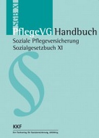 Abbildung von: Pflege VG-Handbuch, Soziale Pflegeversicherung - Geiselberger