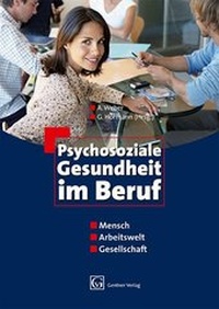 Abbildung von: Psychosoziale Gesundheit im Beruf - Gentner, A W