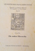 Cover: Die andere Hierarchie - Verlag Franz Schmitt