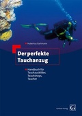 Cover: Der perfekte Tauchanzug - Gentner, A W