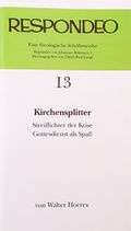 Cover: Walter Hoeres - Kirchensplitter - Verlag Franz Schmitt