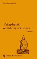 Cover: 'Pataphysik - Matthes & Seitz Berlin