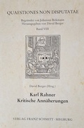 Cover: Karl Rahner - Kritische Ann&auml;herungen - Verlag Franz Schmitt
