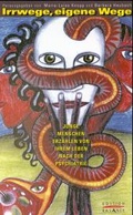 Cover: Irrwege - eigene Wege - Psychiatrie Verlag