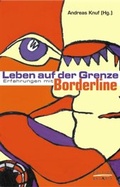 Cover: Leben auf der Grenze - Psychiatrie Verlag