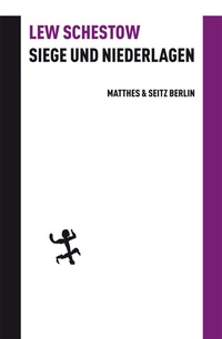 Enlarge image Cover: Siege und Niederlagen - Matthes & Seitz Berlin