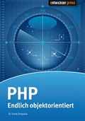 Cover: PHP - Endlich objektorientiert - Entwickler Press