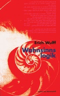 Cover: Wahnsinnslogik - Psychiatrie Verlag