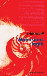 Enlarge image Cover: Wahnsinnslogik - Psychiatrie Verlag