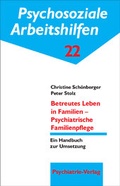 Cover: Betreutes Leben in Familien - Psychiatrische Familienpflege, E-Book (PDF) - Psychiatrie Verlag