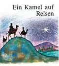 Cover: Ein Kamel auf Reisen - Francke-Buch