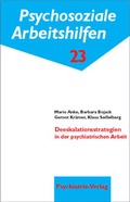 Cover: Deeskalationsstrategien in der psychiatrischen Arbeit - Psychiatrie Verlag