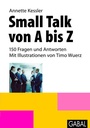 Cover: Small Talk von A bis Z - GABAL
