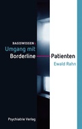 Cover: Umgang mit Borderline-Patienten - Psychiatrie Verlag