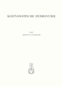 Abbildung von: Kleinasiatische Hydronymie - Reichert Verlag