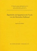 Cover: Agyptische Und Agyptisierende Funde Von Der Iberischen Halbinsel - DR LUDWIG REICHERT